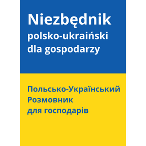 Niezbędnik polsko-ukraiński dla gospodarzy